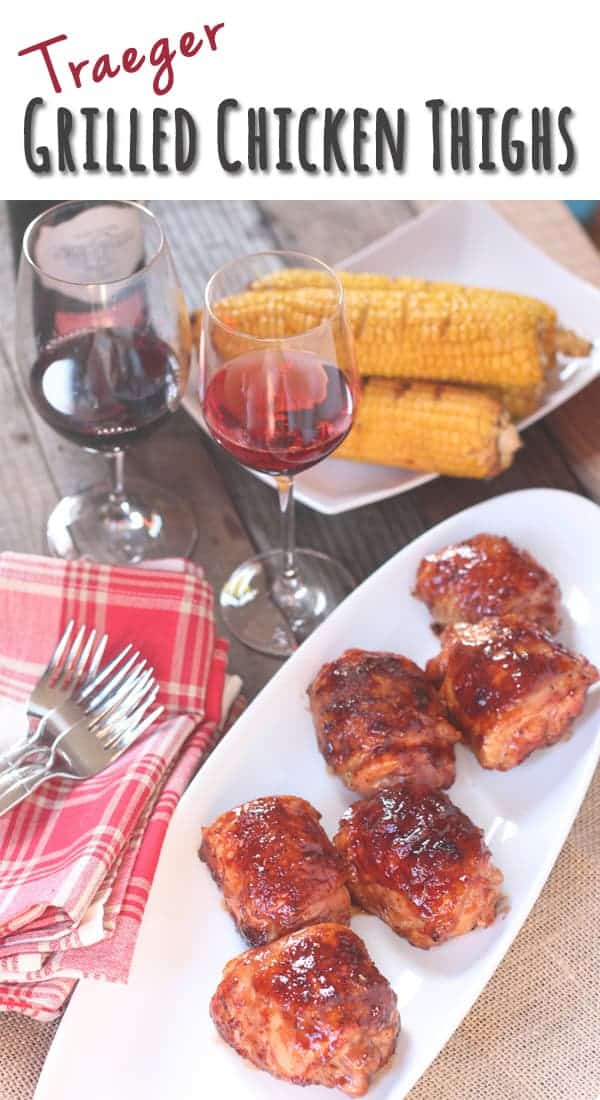 Traeger Grilled Chicken Thighs and Wine Pairing Vindulge