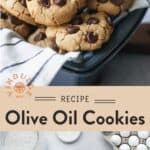 Olive Oil Chocolate Chip Cookies pin