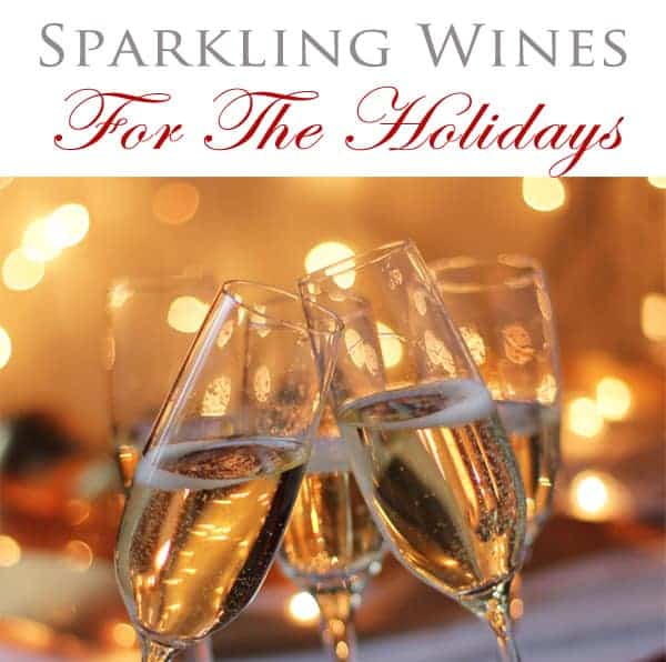 Sparkling Wines for the Holidays