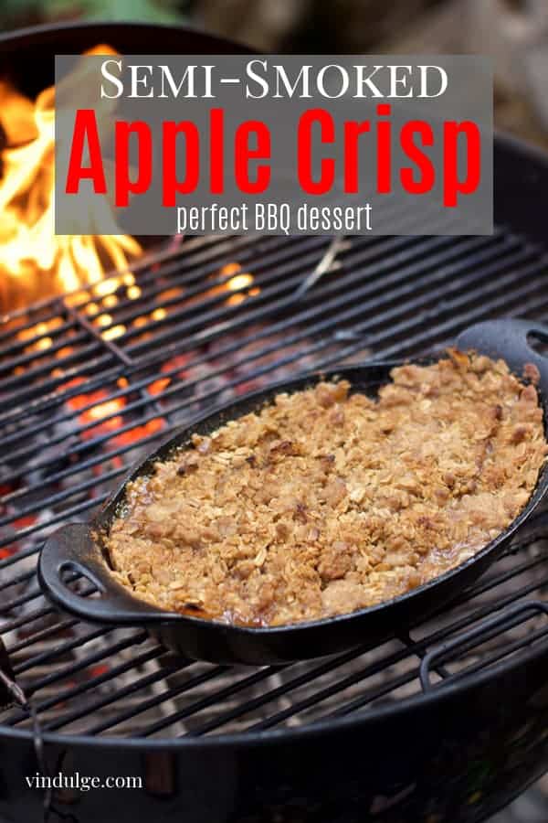 semi smoked apple crisp being cooked on the grill - pin image