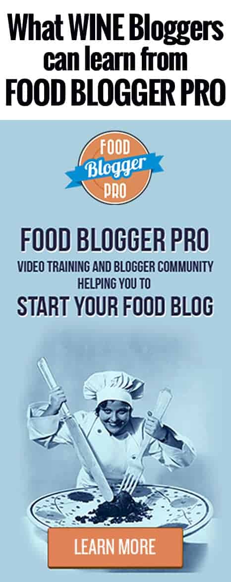 What Wine Bloggers can learn from Food Blogger Pro