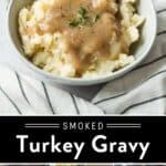 Smoked Turkey Gravy pin