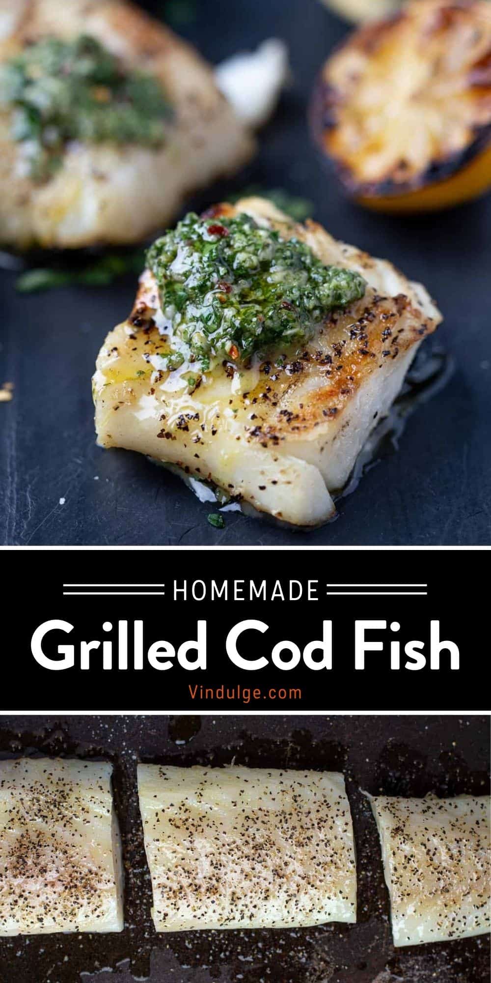 Grilled Cod with Chimichurri Sauce Vindulge