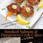 Smoked Salmon and Dungeness Crab Cakes
