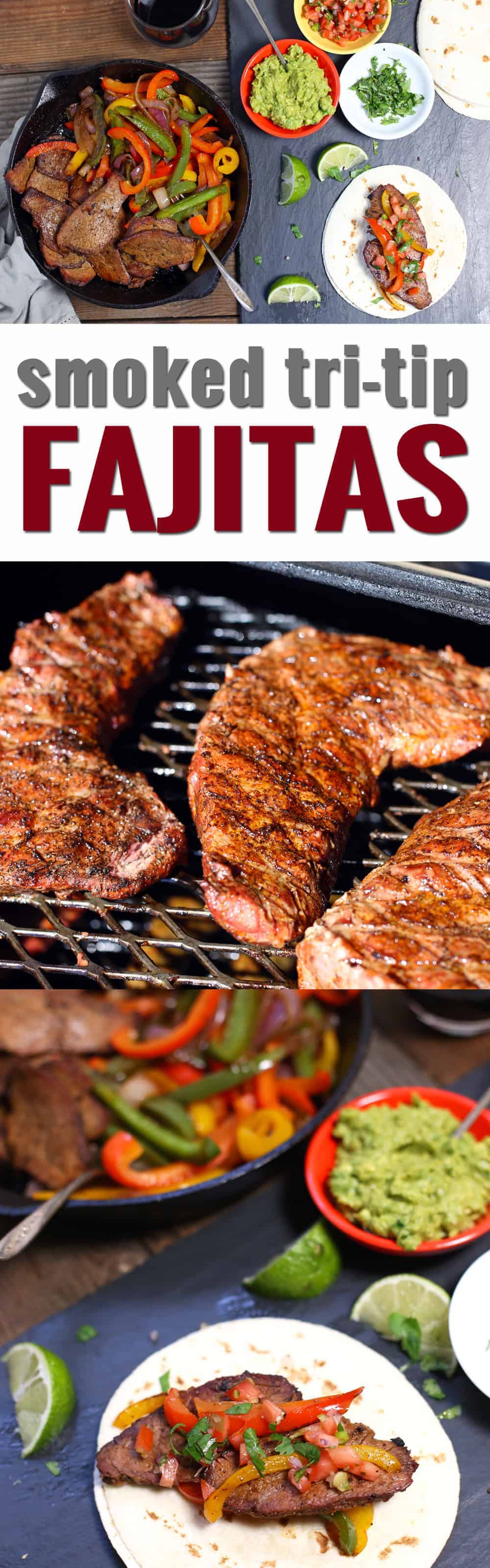 Smoked TriTip Fajitas Vindulge