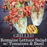 Grilled Romaine Lettuce Salad Pin Image