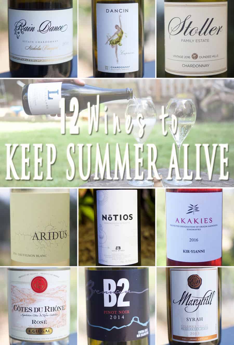 12 Wines to Keep Summer Alive!