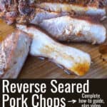 reverse seared pork chops