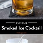 Smoked Ice Cocktail Pinterest Pin