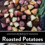 Perfect Oven Roasted Potatoes Pin