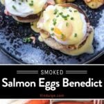 Smoked Salmon Eggs Benedict