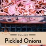 Homemade Smoked Pickled Onions