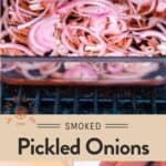 Homemade Smoked Pickled Onions