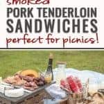 Smoked Pork Tenderloin Sandwiches pin for Pinterest