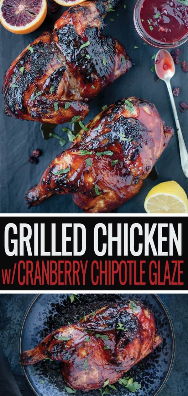 Grilled Chicken with a Cranberry Chipotle Citrus Glaze 