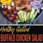 Healthy Grilled Buffalo Chicken Salad pin