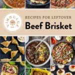 Leftover Brisket Recipe Round-Up Pin
