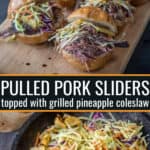 pulled pork sliders with grilled pineapple coleslaw