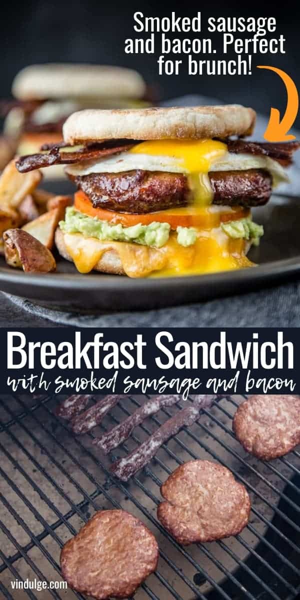 Smoked Sausage Breakfast Sandwich and Bacon Vindulge