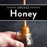 Smoked Honey