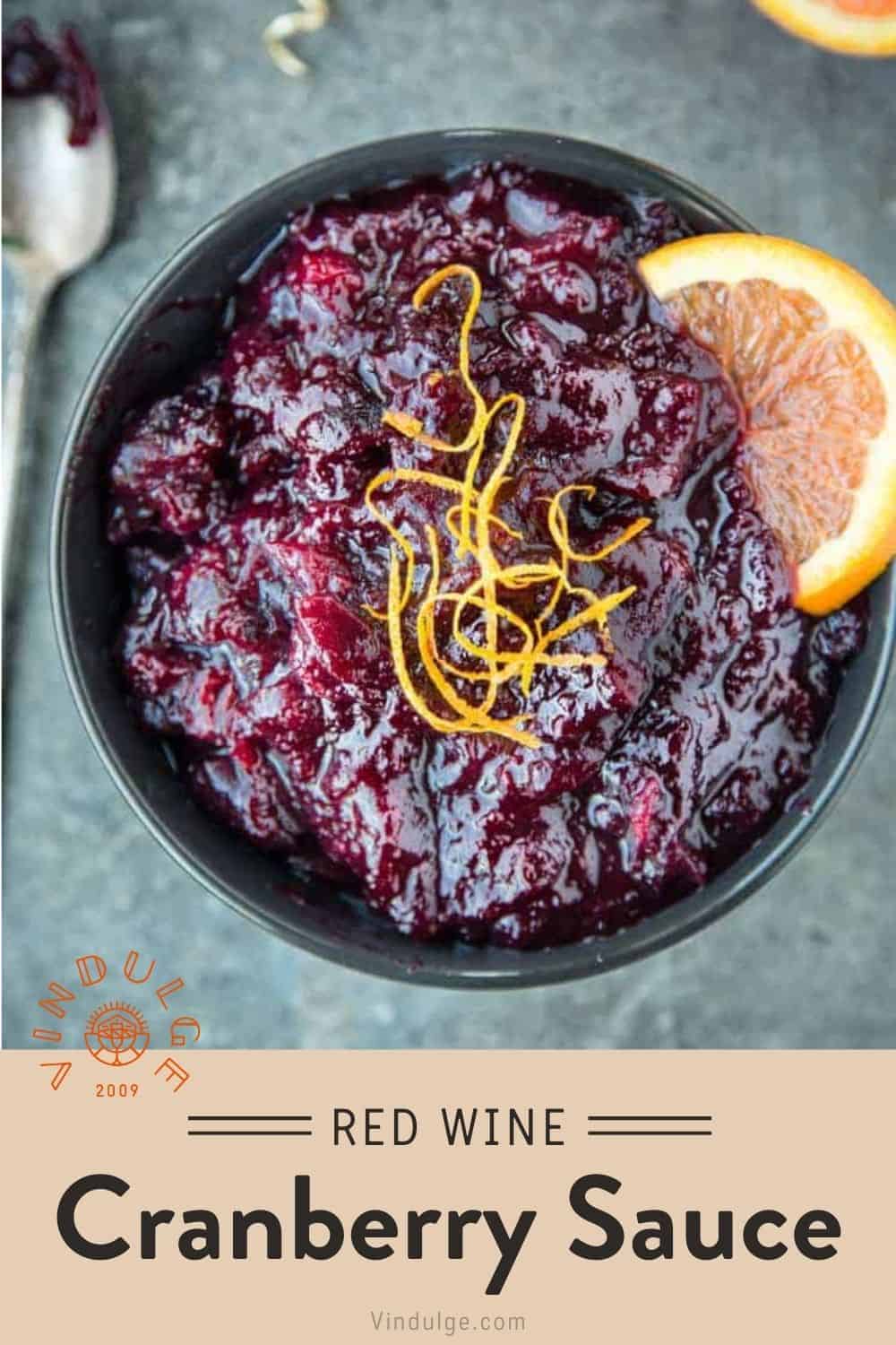 Homemade Red Wine Cranberry Sauce Recipe Vindulge