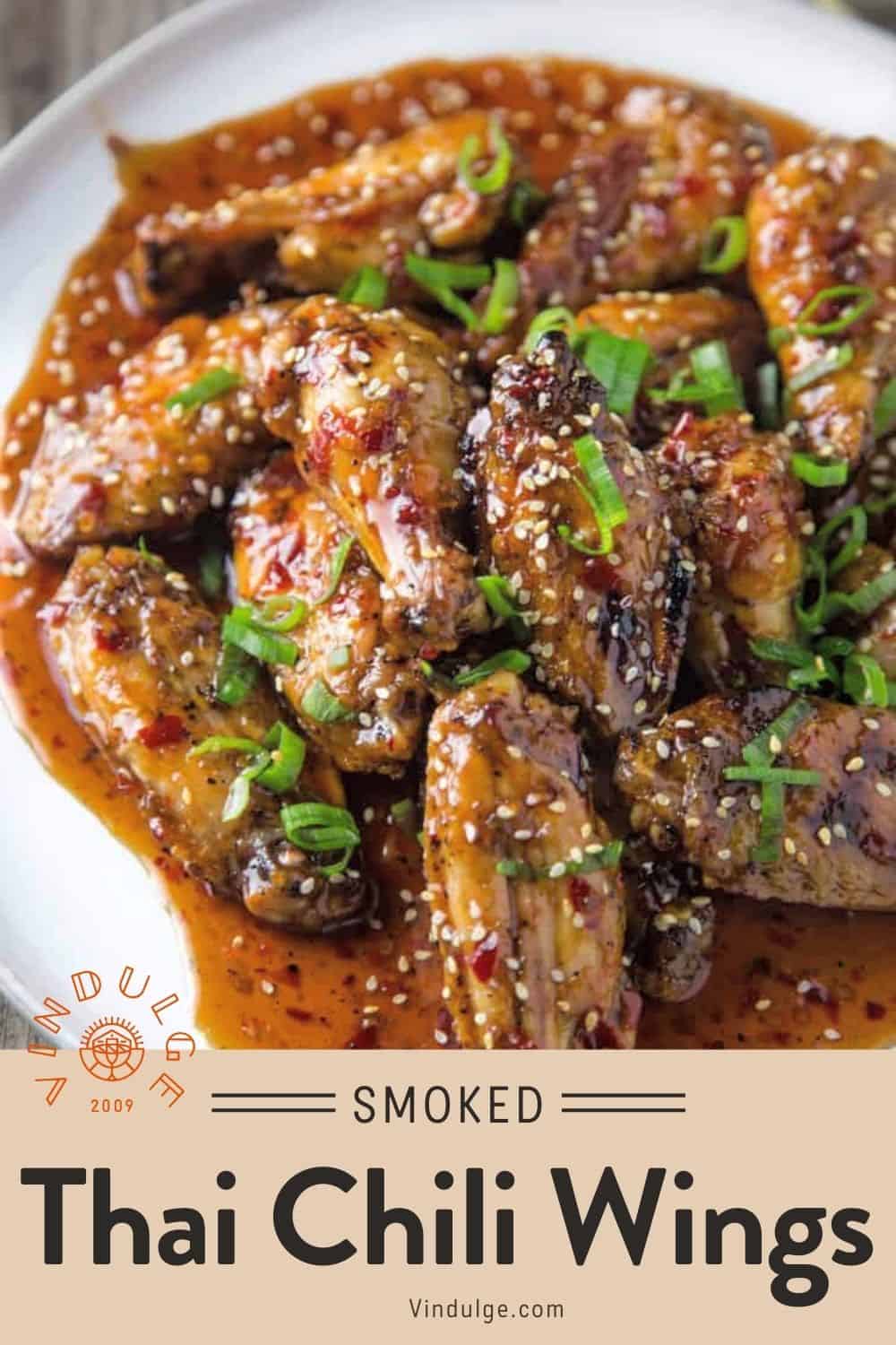Smoked Wings with Thai Chili Sauce Vindulge