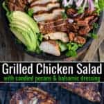 Grilled Chicken Salad with chicken on the grill and pinterest text