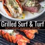 grilled lobster tails and grilled filet topped with herbed compound butter - pinterest text