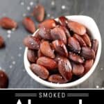 Smoked Almonds pin