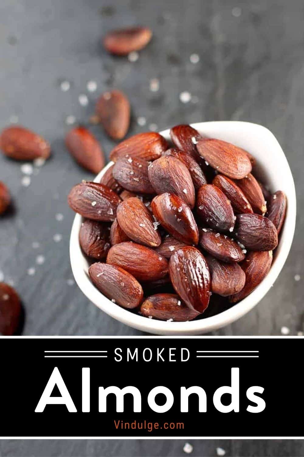 Smoked Almonds with Olive Oil and Kosher Salt Vindulge