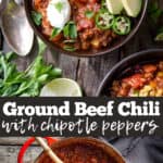 Ground Beef Chili with chipolte peppers