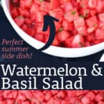 Watermelon and Basil Side Salad