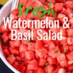 Watermelon and Basil Side Salad