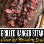 Grilled Hanger Steak images with text for pinterest