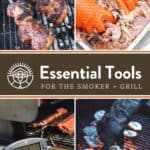 Essential Grill and Smoker Tools Pin