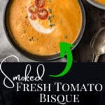 Smoked Tomato Bisque pin image with text