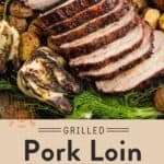 Grilled Pork Loin Pin