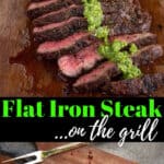 grilled flat iron steak with text for pinterest