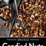 Smoked Candied Nuts pin