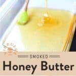 Smoked Honey Butter Pin