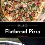 Grilled Flatbread Pizza Pinterest Pin text on dark background
