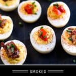 Smoked Deviled Eggs Pinterest Pin with text on dark background