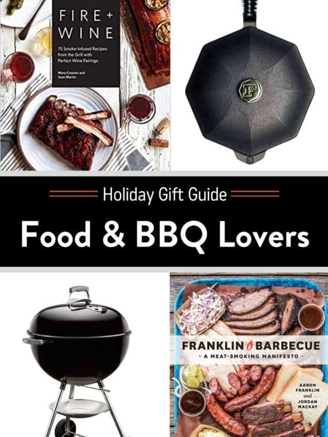 The Ultimate BBQ Gift Guide For The Holidays