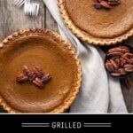 Grilled Pumpkin Pie Pinterest Pin on Dark Background