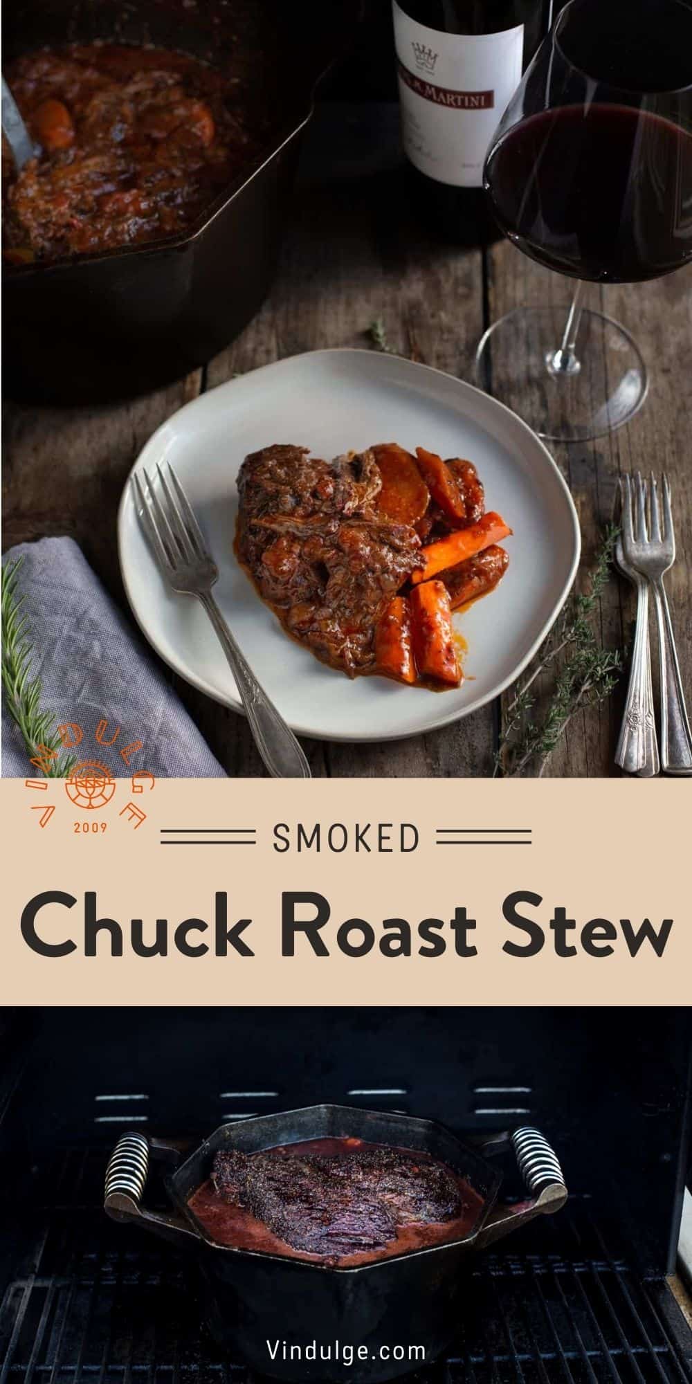 Smoked Chuck Roast Stew with Red Wine Braise Vindulge