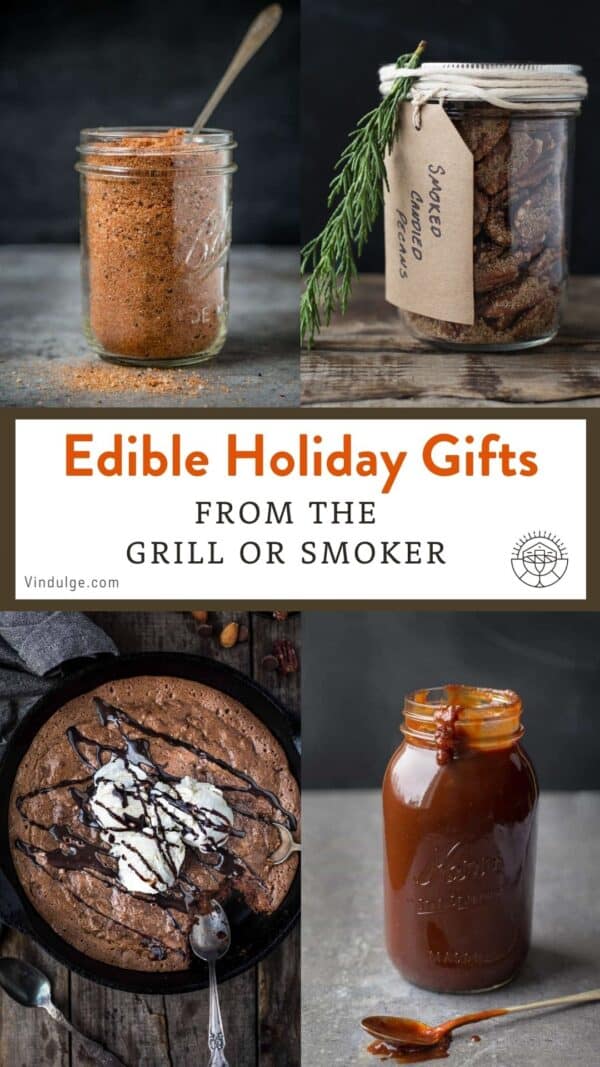 Edible Gifts from the Grill or Smoker - Vindulge