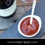 Pinot Noir BBQ Sauce Pinterest Pin