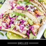 Grilled Fish Taco pinterest Pin