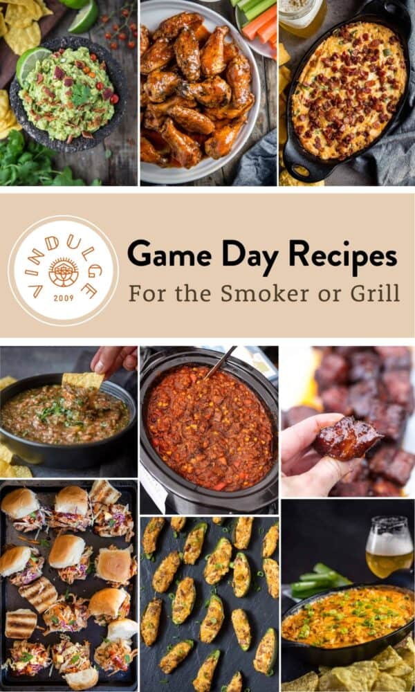 Game Day Recipes for the Grill or Smoker - Vindulge