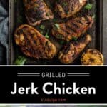 Jerk Grilled Chicken Pinterest PIn